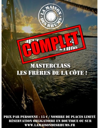 Masterclass - Les Frères de la Côte -...
