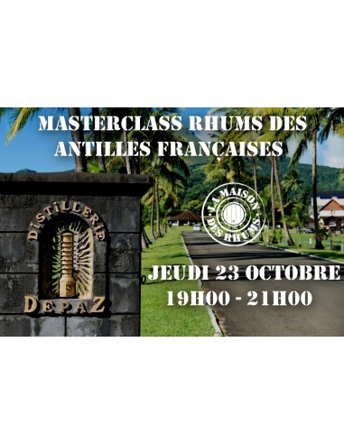 Masterclass - Rhums des Antilles...
