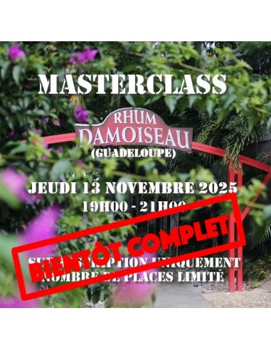 BIENTOT COMPLET ! Masterclass - Rhum...